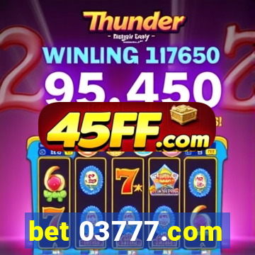 bet 03777.com